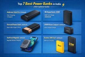 Top 7 Best Power Banks in India 2026 Updated Guide